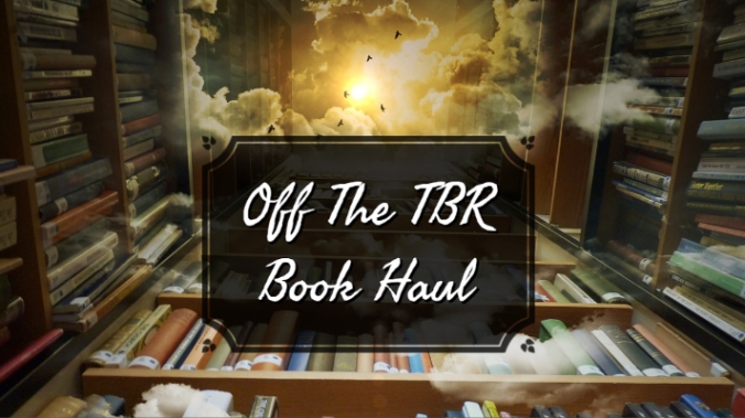 Off The TBR_ Book Haul Post