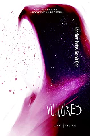 Cover of Vultures by Luke Tarzian.
